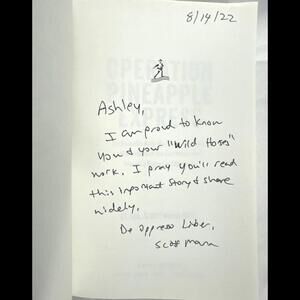 WOW AUTOGRAPHED BOOK: Operation Pineapple Express SIGNED by Lt. Col. Scott Mann!